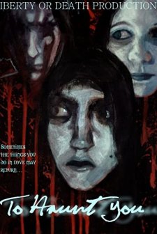 To Haunt You (2011) afişi
