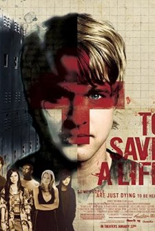 To Save A Life (2009) afişi