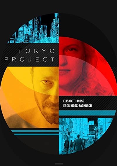 Tokyo Projesi (2017) afişi Tokyo Projesi (2017) afişi
