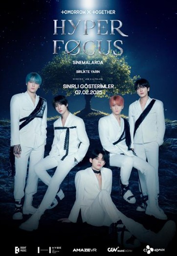 Tomorrow x Together: Hyperfocus Sinemalarda (2025) afişi Tomorrow x Together: Hyperfocus Sinemalarda (2025) afişi