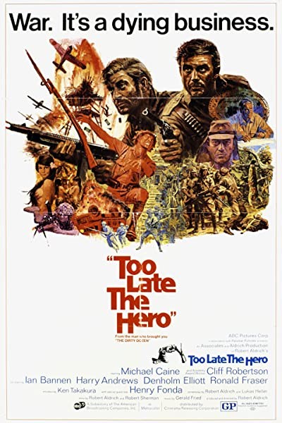 Too Late The Hero (1970) afişi Too Late The Hero (1970) afişi