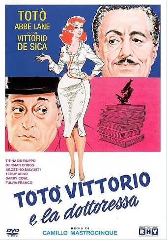 Totò, Vittorio E La Dottoressa (1957) afişi Totò, Vittorio E La Dottoressa (1957) afişi