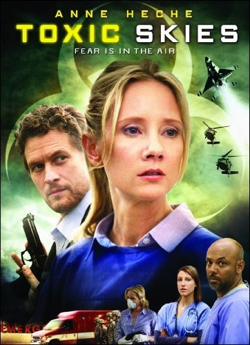 Toxic Skies (2008) afişi Toxic Skies (2008) afişi