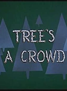 Tree's A Crowd (1958) afişi