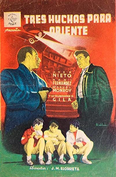 Tres Huchas Para Oriente (1954) afişi Tres Huchas Para Oriente (1954) afişi