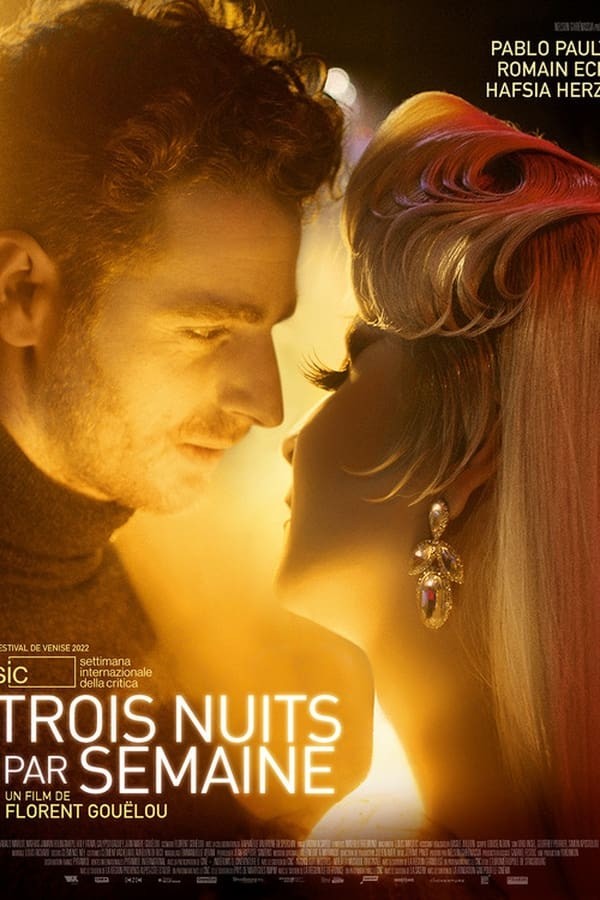 Trois nuits par semaine (2022) afişi Trois nuits par semaine (2022) afişi