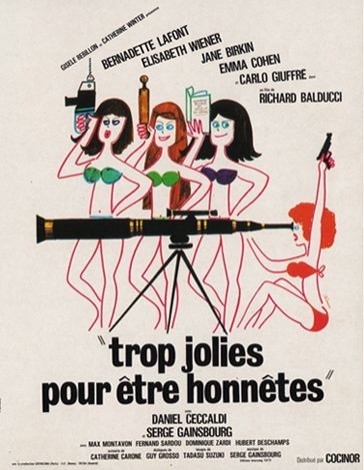 Trop Jolies Pour être Honnêtes (1972) afişi Trop Jolies Pour être Honnêtes (1972) afişi