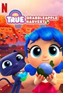 True: Elma Hasadı (2019) afişi True: Elma Hasadı (2019) afişi