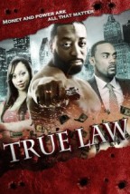 True Law the Movie