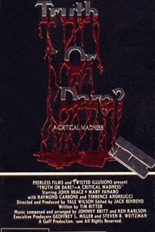 Truth Or Dare?: A Critical Madness (1986) afişi