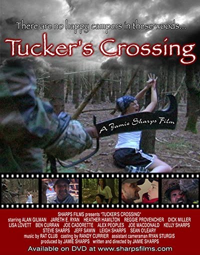 Tucker's Crossing (2007) afişi Tucker's Crossing (2007) afişi