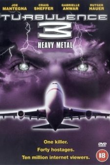 Turbulence 3: Heavy Metal (2001) afişi