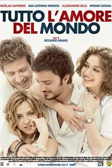 Tutto L'amore Del Mondo (2010) afişi