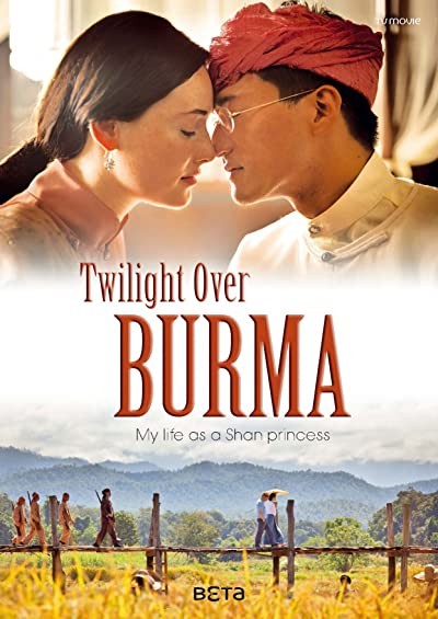 Twilight Over Burma (2015) afişi Twilight Over Burma (2015) afişi