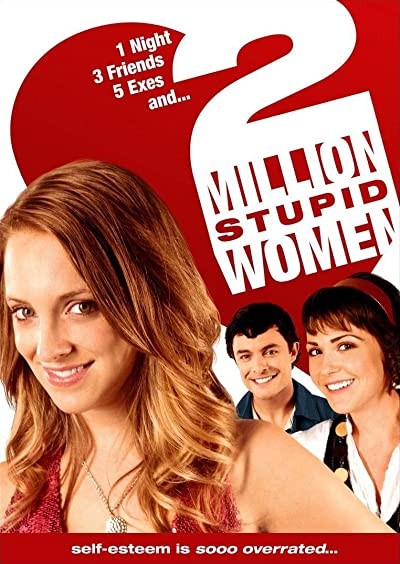 Two Million Stupid Women (2009) afişi Two Million Stupid Women (2009) afişi