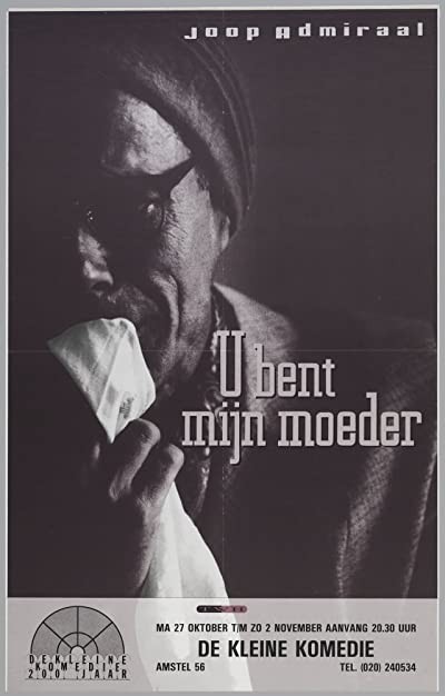 U Bent Mijn Moeder (1984) afişi U Bent Mijn Moeder (1984) afişi