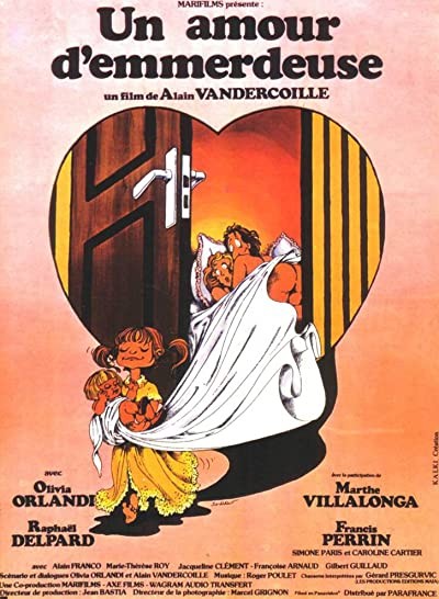Un Amour D'emmerdeuse (1980) afişi Un Amour D'emmerdeuse (1980) afişi
