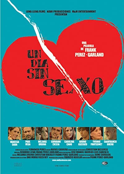 Un Día Sin Sexo (2005) afişi Un Día Sin Sexo (2005) afişi