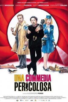 Una commedia pericolosa (2023) afişi