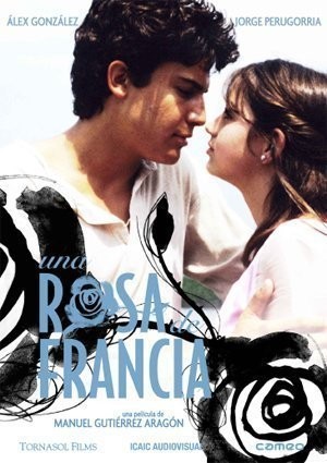 Una Rosa De Francia (2006) afişi Una Rosa De Francia (2006) afişi
