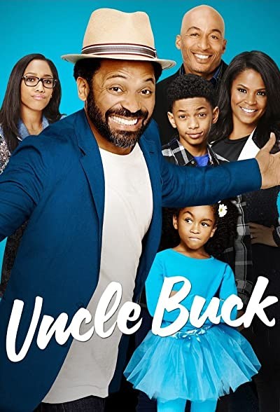 Uncle Buck (2016) afişi Uncle Buck (2016) afişi