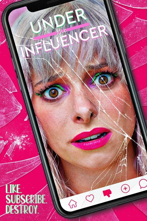Under the Influencer (2023) afişi Under the Influencer (2023) afişi