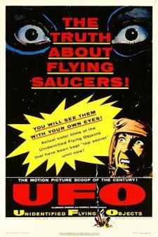 Unidentified Flying Objects: The True Story Of Flying Saucers (1956) afişi