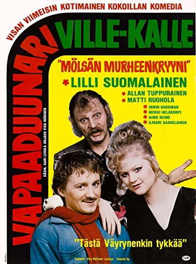 Vapaa Duunari Ville-kalle (1984) afişi Vapaa Duunari Ville-kalle (1984) afişi