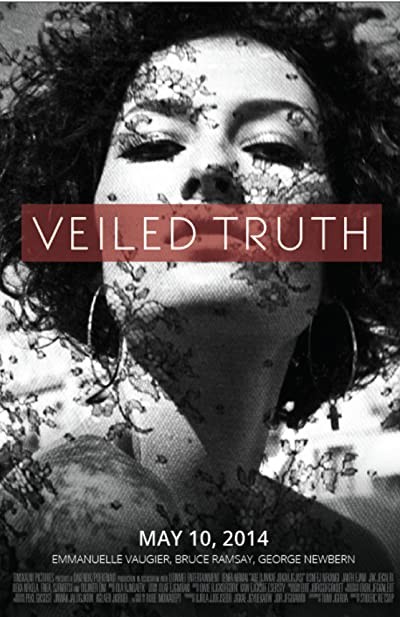 Veiled Truth (2006) afişi Veiled Truth (2006) afişi