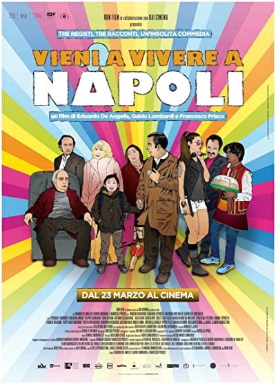 Vieni a vivere a Napoli! (2016) afişi Vieni a vivere a Napoli! (2016) afişi