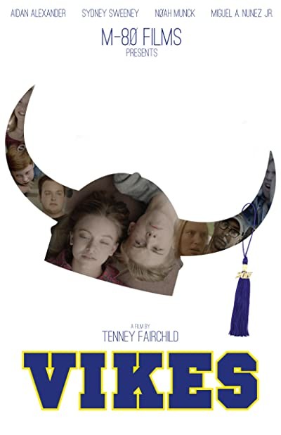 Vikes (2017) afişi Vikes (2017) afişi