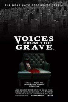 Voices from the Grave