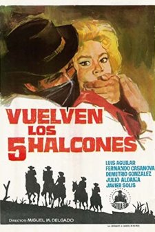 Vuelven Los Cinco Halcones (1962) afişi