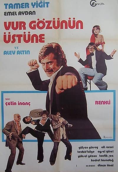 Vur Gözünün Üstüne (1977) afişi Vur Gözünün Üstüne (1977) afişi