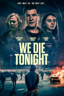 We Die Tonight (2025) afişi