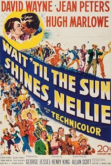 Wait Till The Sun Shines, Nellie (1952) afişi
