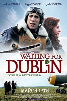 Waiting for Dublin (2007) afişi