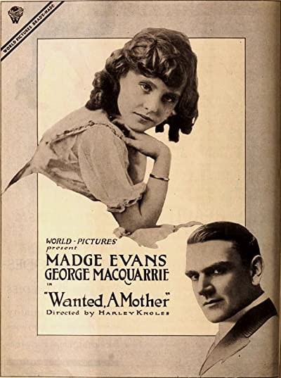 Wanted: A Mother (1918) afişi Wanted: A Mother (1918) afişi