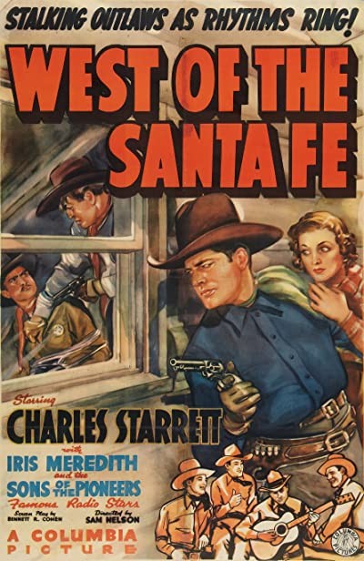 West Of The Santa Fe (1938) afişi West Of The Santa Fe (1938) afişi