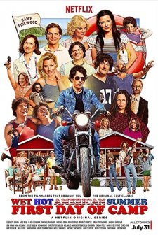 Wet Hot American Summer: First Day of Camp (2015) afişi