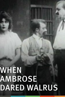 When Ambrose Dared Walrus (1915) afişi