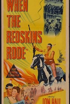 When The Redskins Rode (1951) afişi