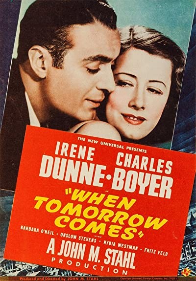 When Tomorrow Comes (1939) afişi When Tomorrow Comes (1939) afişi