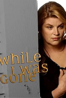 While ı Was Gone (2004) afişi