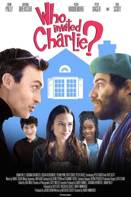 Who Invited Charlie? (2022) afişi Who Invited Charlie? (2022) afişi