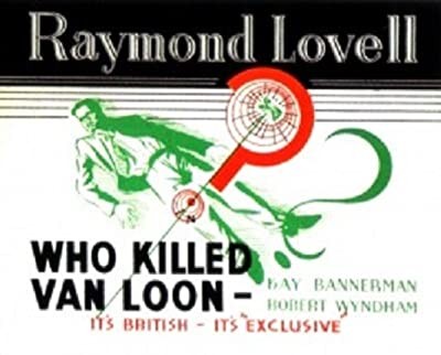 Who Killed Van Loon? (1948) afişi Who Killed Van Loon? (1948) afişi