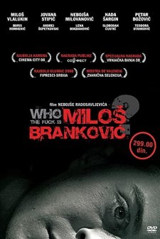 Who The Fuck ıs Milos Brankovic (2008) afişi