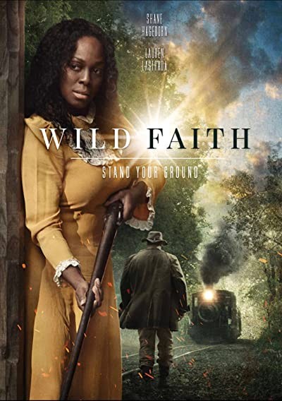 Wild Faith (2018) afişi Wild Faith (2018) afişi