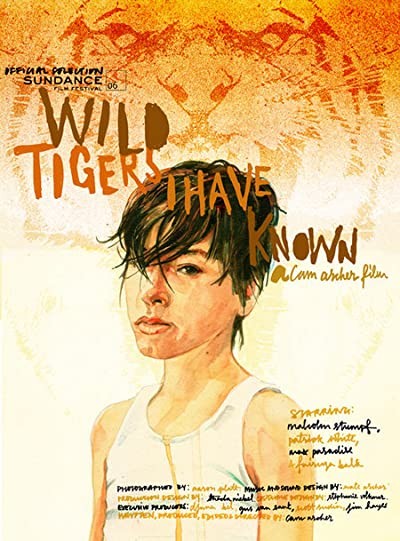 Wild Tigers I Have Known (2006) afişi Wild Tigers I Have Known (2006) afişi
