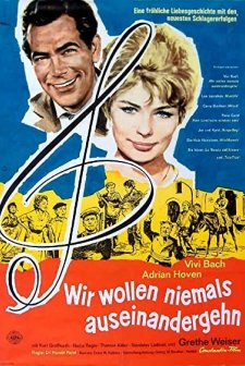 Wir Wollen Niemals Auseinandergehen (1960) afişi